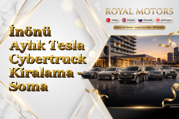 İnönü Aylık Tesla Cybertruck Kiralama - Soma