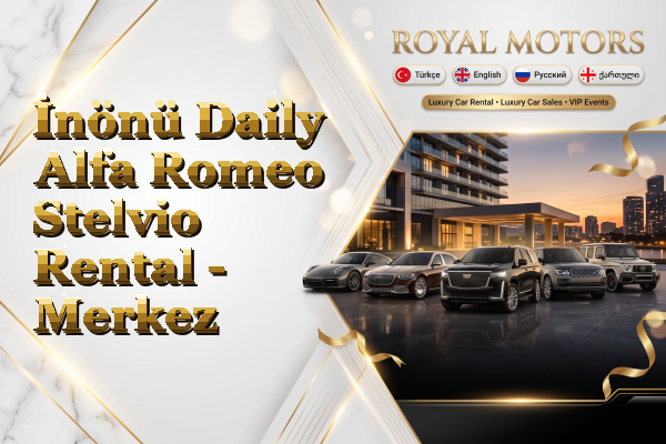 İnönü Daily Alfa Romeo Stelvio Rental - Merkez
