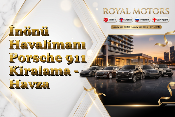 İnönü Havalimanı Porsche 911 Kiralama - Havza
