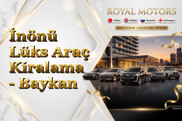 İnönü Lüks Araç Kiralama - Baykan