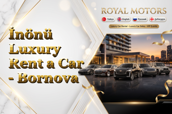 İnönü Luxury Rent a Car - Bornova