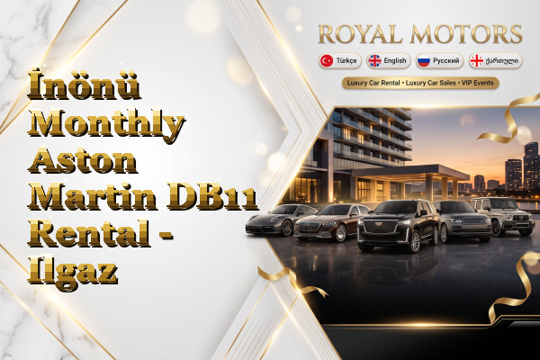İnönü Monthly Aston Martin DB11 Rental - Ilgaz