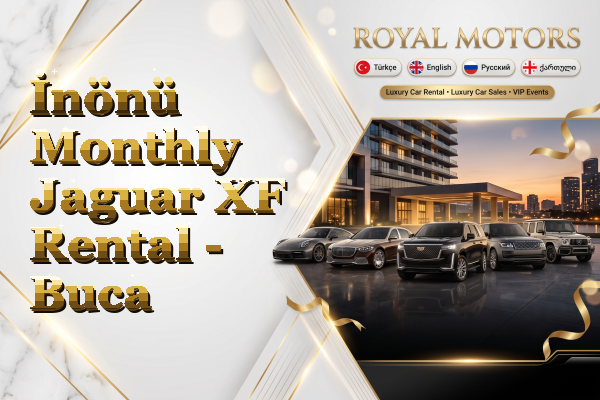 İnönü Monthly Jaguar XF Rental - Buca