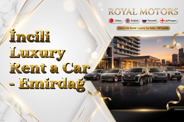 İncili Luxury Rent a Car - Emirdağ
