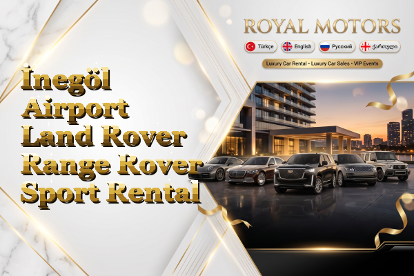 İnegöl Airport Land Rover Range Rover Sport Rental