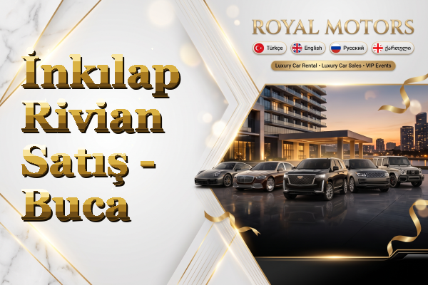 İnkılap Rivian Satış - Buca