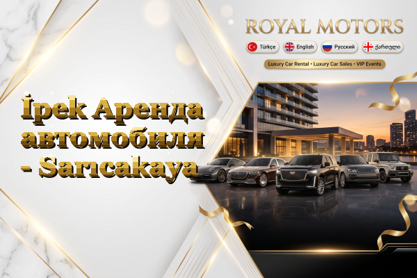 İpek Аренда автомобиля - Sarıcakaya