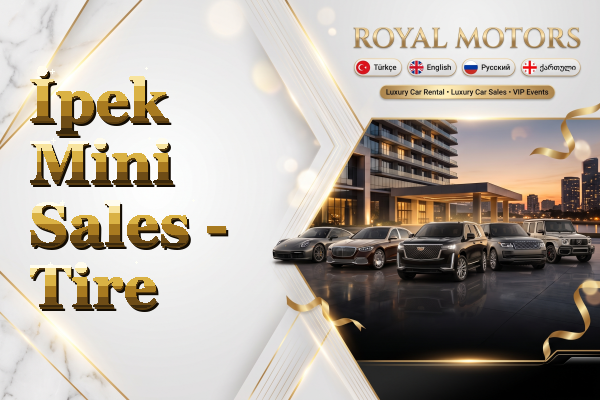 İpek Mini Sales - Tire