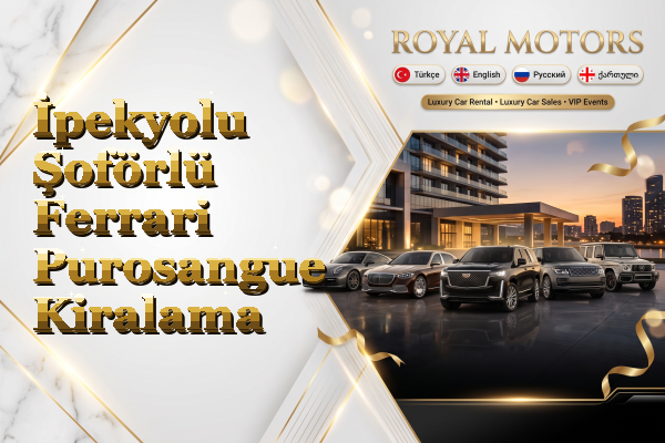 İpekyolu Şoförlü Ferrari Purosangue Kiralama