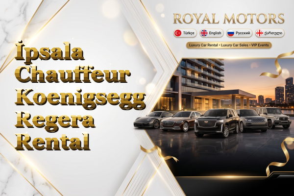 İpsala Chauffeur Koenigsegg Regera Rental