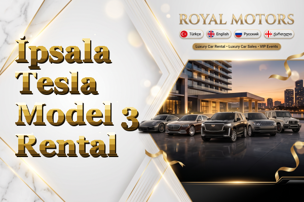 İpsala Tesla Model 3 Rental