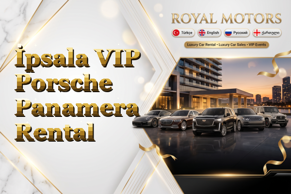 İpsala VIP Porsche Panamera Rental