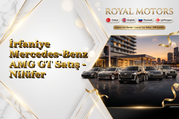 İrfaniye Mercedes-Benz AMG GT Satış - Nilüfer