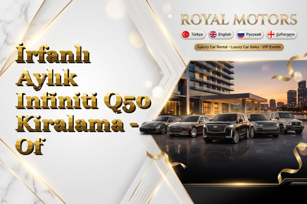 İrfanlı Aylık Infiniti Q50 Kiralama - Of