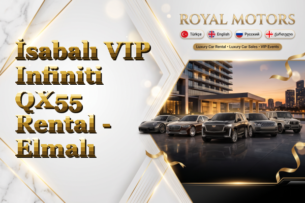 İsabalı VIP Infiniti QX55 Rental - Elmalı