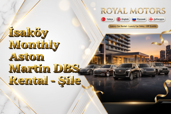 İsaköy Monthly Aston Martin DBS Rental - Şile