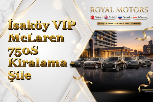 İsaköy VIP McLaren 750S Kiralama - Şile