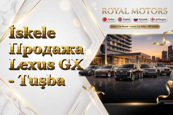 İskele Продажа Lexus GX - Tuşba