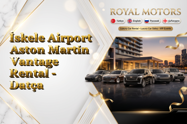 İskele Airport Aston Martin Vantage Rental - Datça