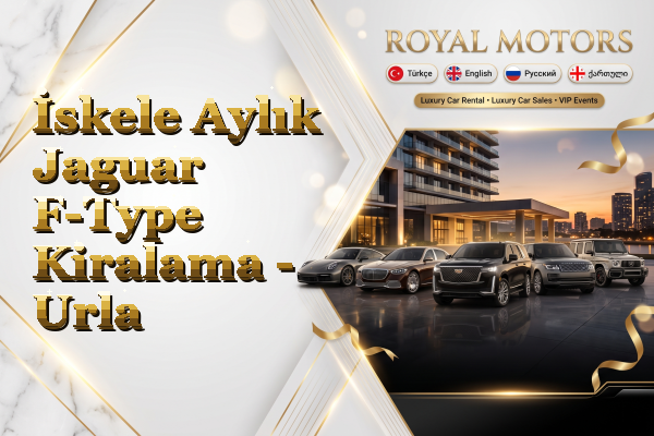 İskele Aylık Jaguar F-Type Kiralama - Urla