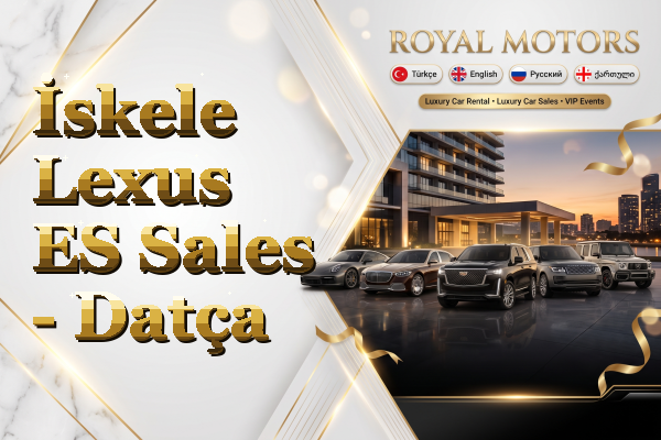 İskele Lexus ES Sales - Datça