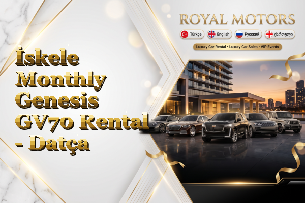 İskele Monthly Genesis GV70 Rental - Datça