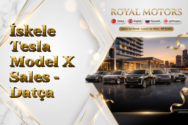 İskele Tesla Model X Sales - Datça