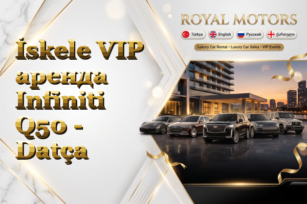 İskele VIP аренда Infiniti Q50 - Datça