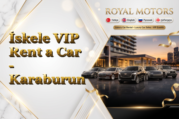 İskele VIP Rent a Car - Karaburun