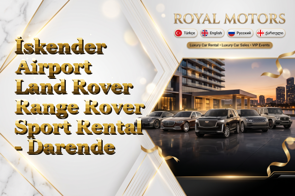 İskender Airport Land Rover Range Rover Sport Rental - Darende
