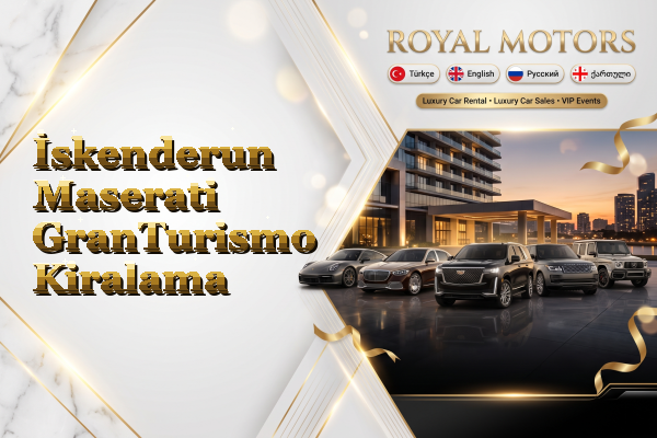 İskenderun Maserati GranTurismo Kiralama