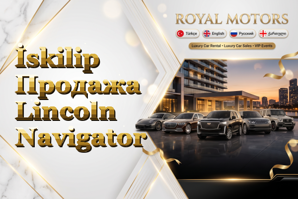 İskilip Продажа Lincoln Navigator