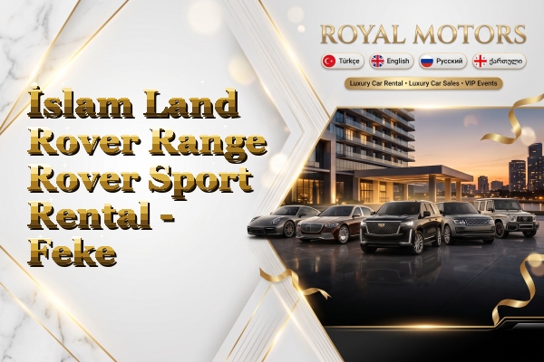 İslam Land Rover Range Rover Sport Rental - Feke
