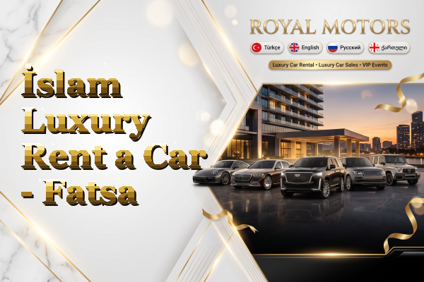 İslam Luxury Rent a Car - Fatsa