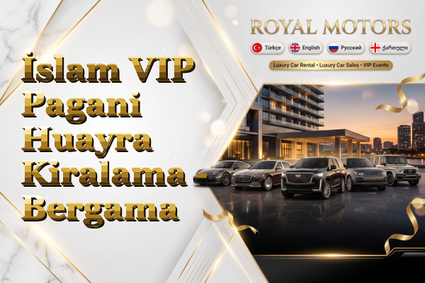 İslam VIP Pagani Huayra Kiralama - Bergama
