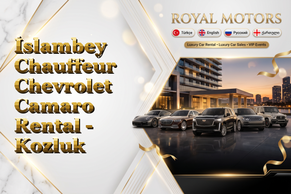 İslambey Chauffeur Chevrolet Camaro Rental - Kozluk
