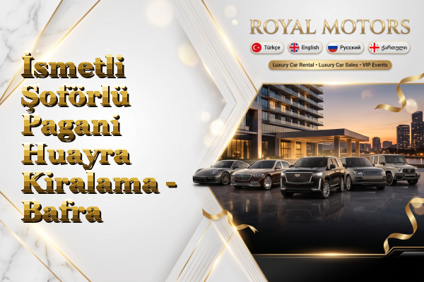 İsmetli Şoförlü Pagani Huayra Kiralama - Bafra