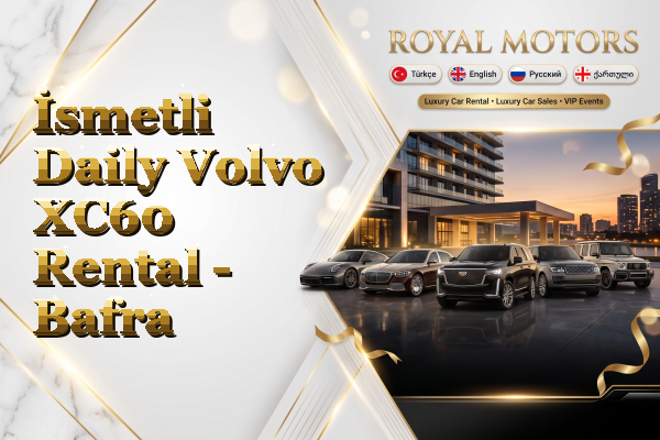 İsmetli Daily Volvo XC60 Rental - Bafra