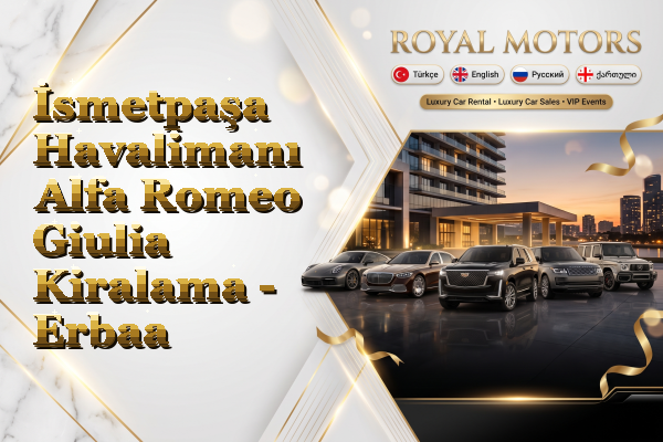 İsmetpaşa Havalimanı Alfa Romeo Giulia Kiralama - Erbaa