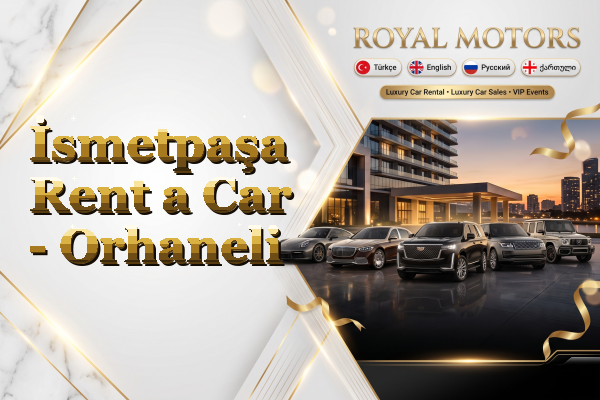 İsmetpaşa Rent a Car - Orhaneli