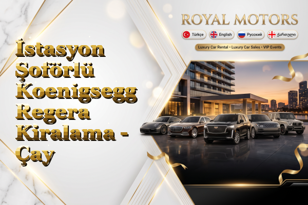 İstasyon Şoförlü Koenigsegg Regera Kiralama - Çay