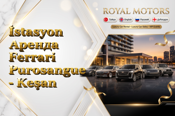 İstasyon Аренда Ferrari Purosangue - Keşan
