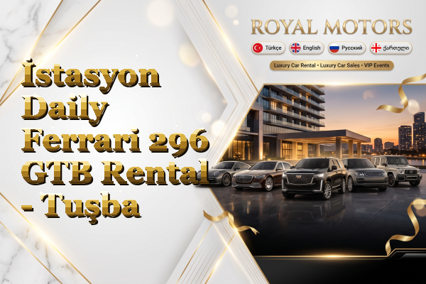İstasyon Daily Ferrari 296 GTB Rental - Tuşba