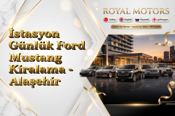 İstasyon Günlük Ford Mustang Kiralama - Alaşehir