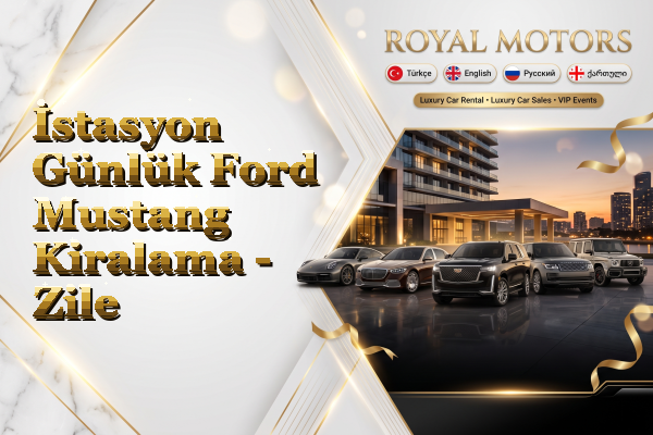 İstasyon Günlük Ford Mustang Kiralama - Zile