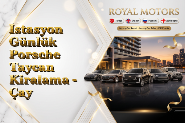 İstasyon Günlük Porsche Taycan Kiralama - Çay