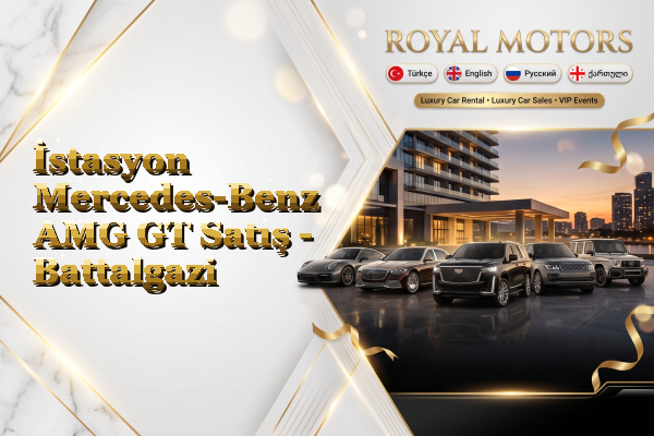 İstasyon Mercedes-Benz AMG GT Satış - Battalgazi