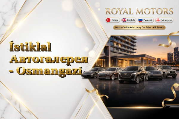 İstiklal Автогалерея - Osmangazi