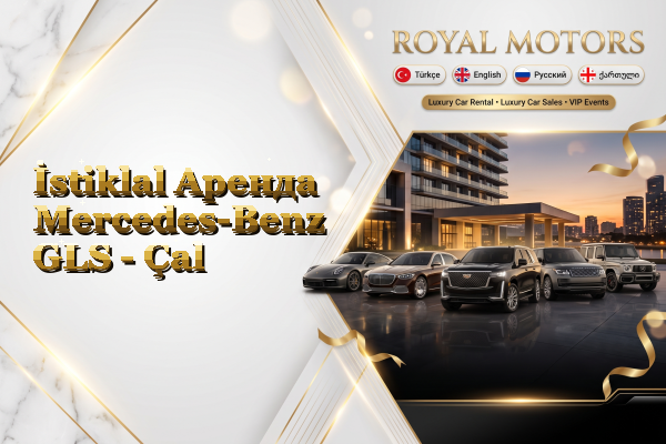 İstiklal Аренда Mercedes-Benz GLS - Çal