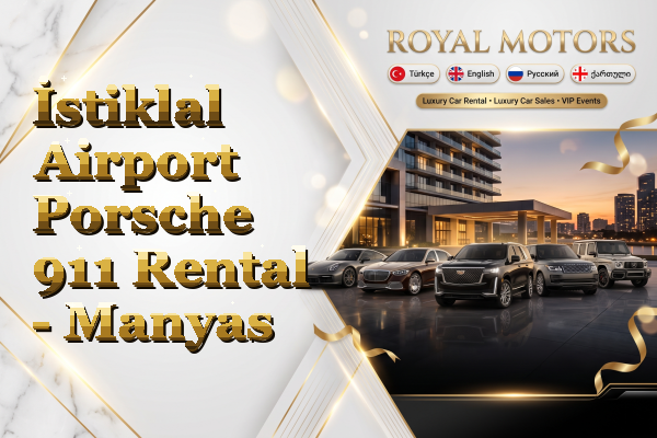 İstiklal Airport Porsche 911 Rental - Manyas
